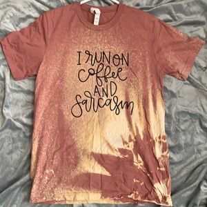 I Run on Coffee and Sarcasm, handmade new bleached tshirt, never worn